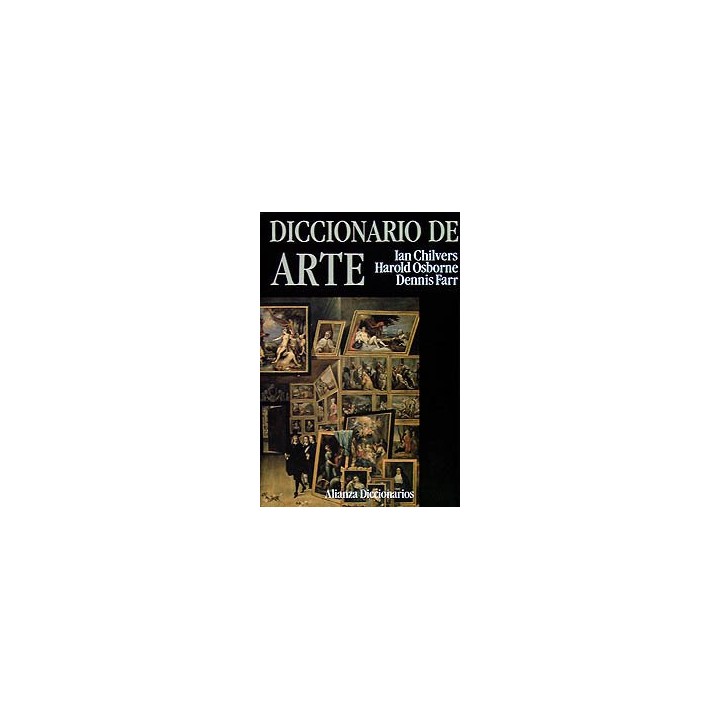 Diccionario de arte - Ian Chilvers, Harold Osborne, Dennis Farr
